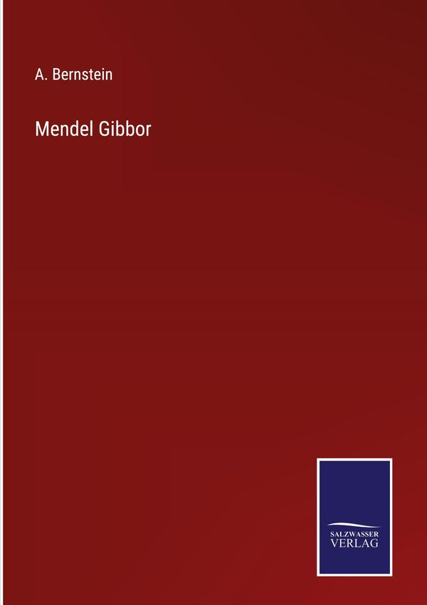 Mendel Gibbor - A. Bernstein (Buch)