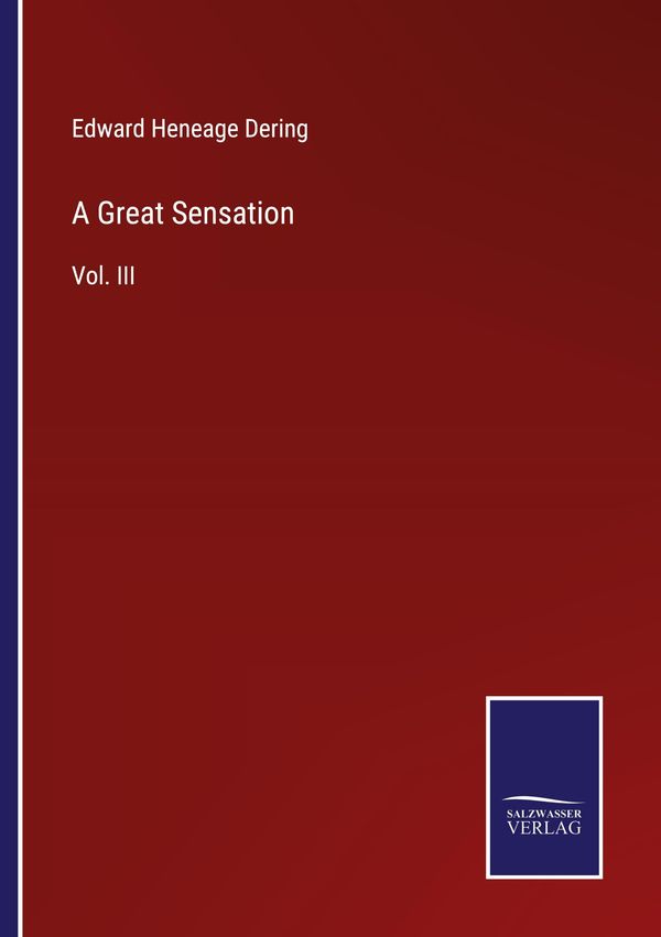 A Great Sensation - Edward Heneage Dering (Buch)