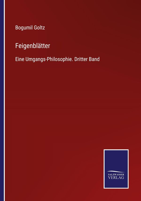 Feigenblätter - Bogumil Goltz (Buch)