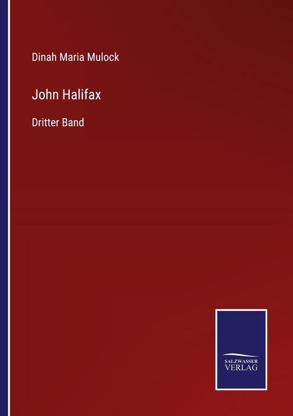 John Halifax - Dinah Maria Mulock (Buch)