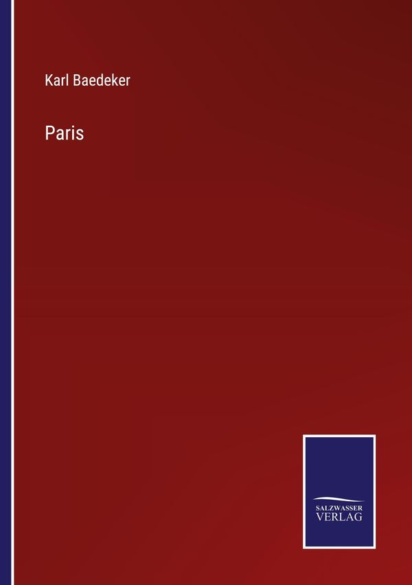 Paris - Karl Baedeker (Buch)