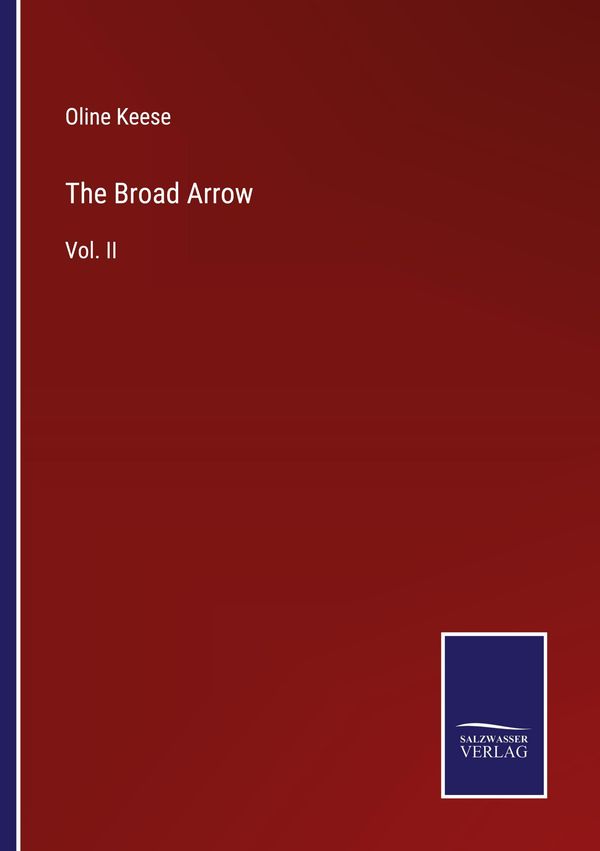 The Broad Arrow - Oline Keese (Buch)