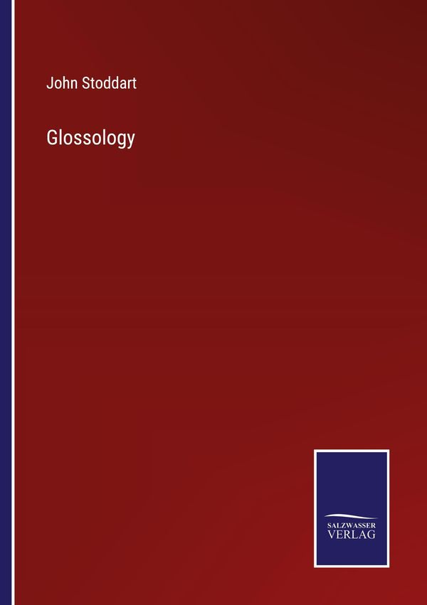 Glossology - John Stoddart (Buch)