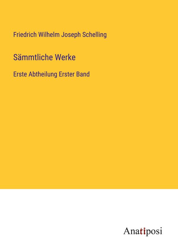 Sämmtliche Werke - Friedrich Wilhelm Joseph Schelling (Buch)