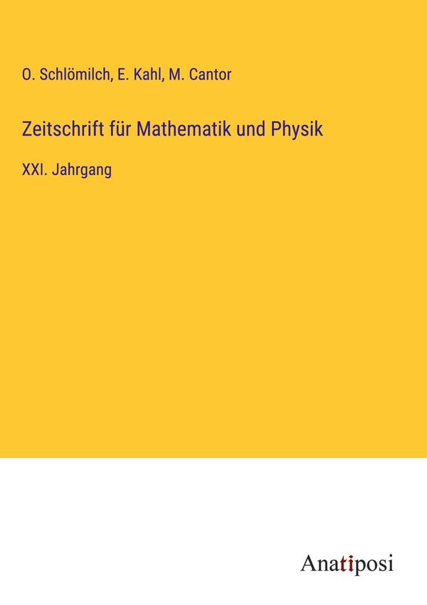 Zeitschrift für Mathematik und Physik - O. Schlömilch (Buch)