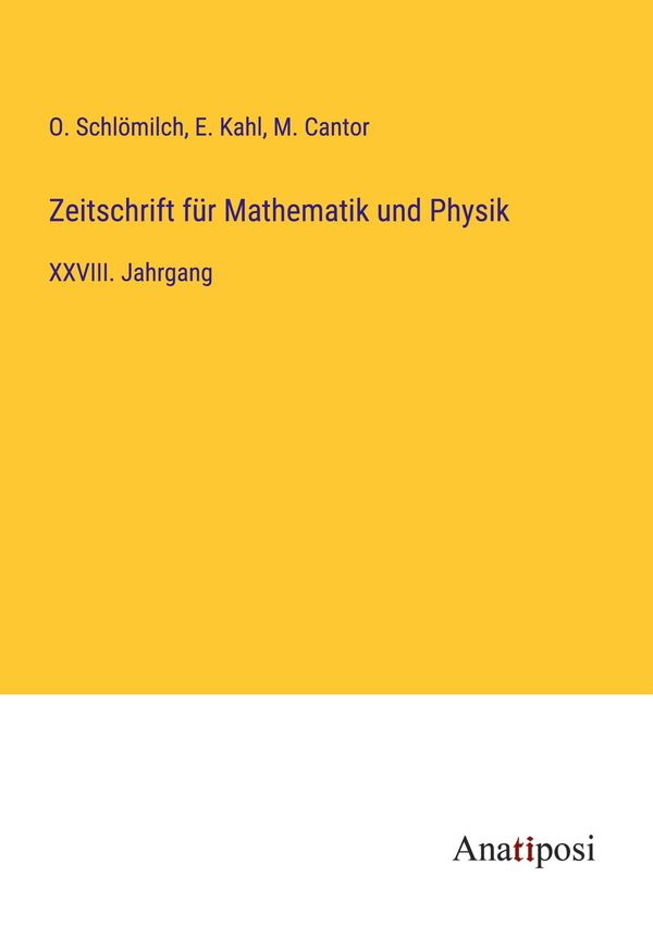 Zeitschrift für Mathematik und Physik - O. Schlömilch (Buch)