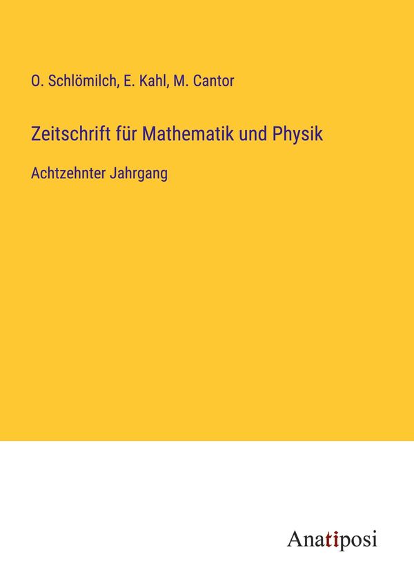 Zeitschrift für Mathematik und Physik - O. Schlömilch (Buch)