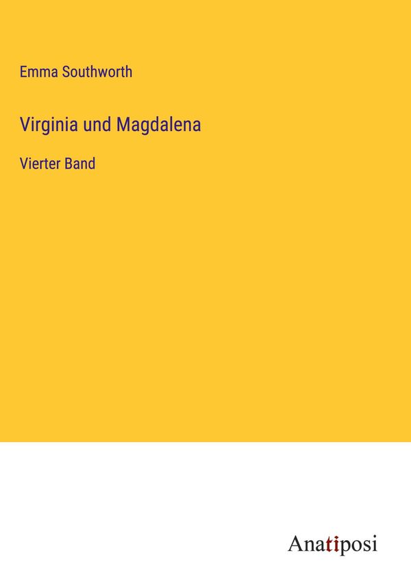 Virginia und Magdalena - Emma Southworth (Buch)