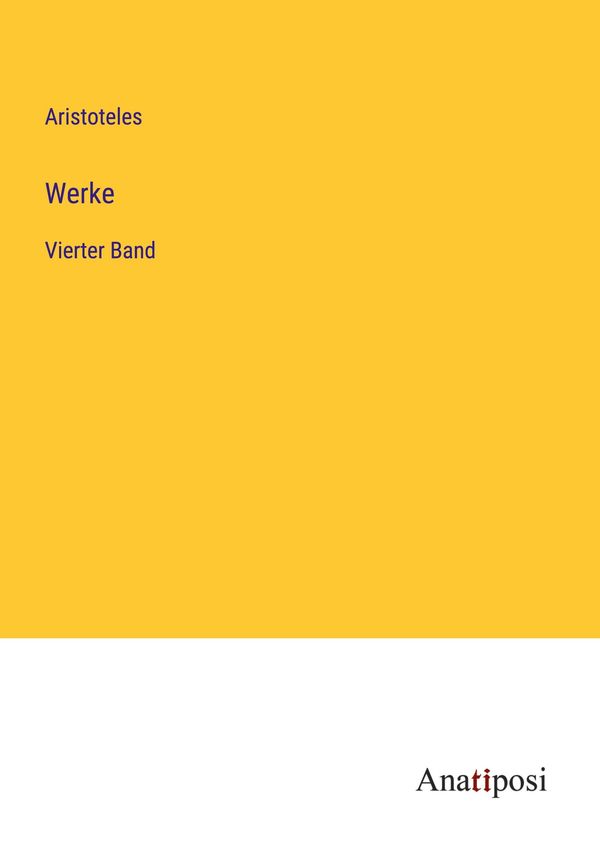 Werke - Aristoteles (Buch)