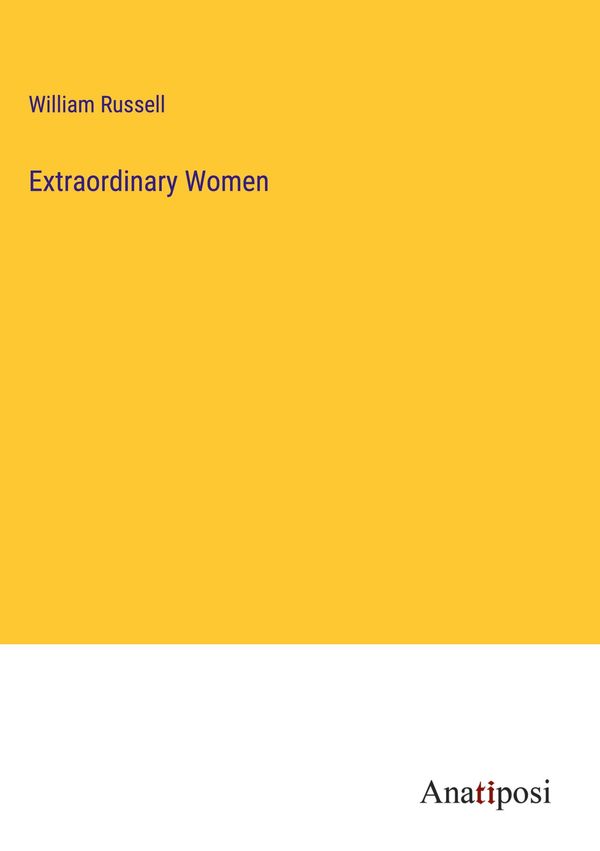 Extraordinary Women - William Russell (Buch)