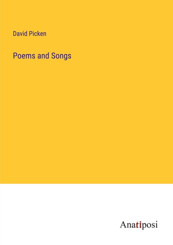 Poems and Songs - David Picken (Buch)