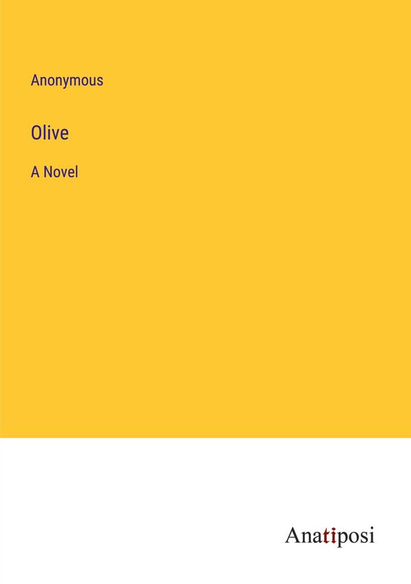 Olive - Anonymous (Buch)
