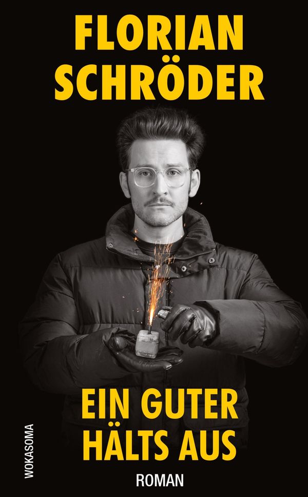 Ein Guter hälts aus - Florian Schröder (Buch)