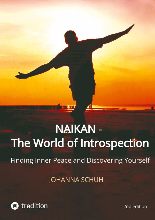 Naikan - The World of Introspection - Johanna Schuh (Buch)