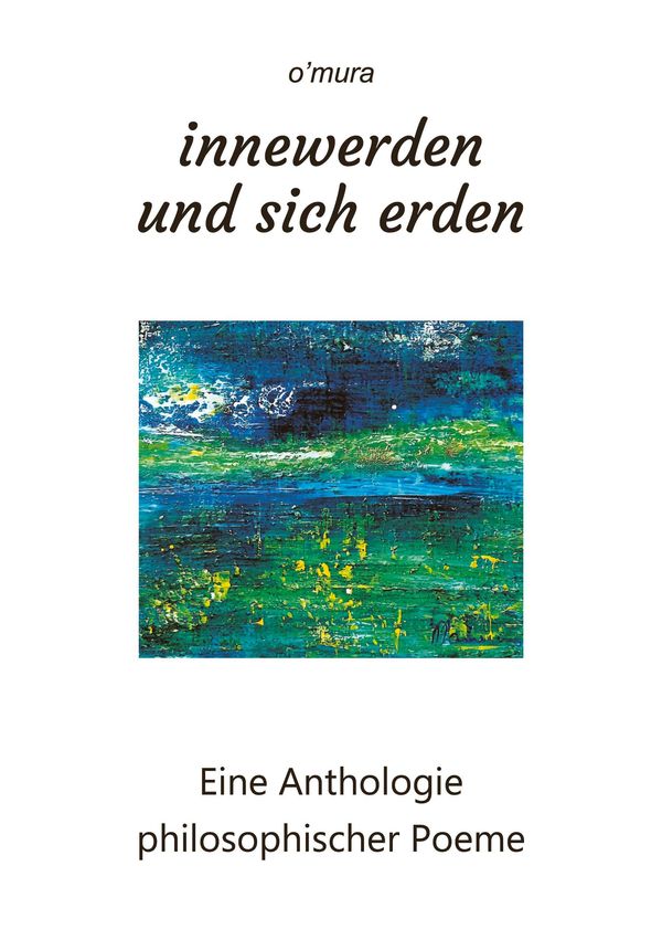 innewerden und sich erden - OMura (Buch)