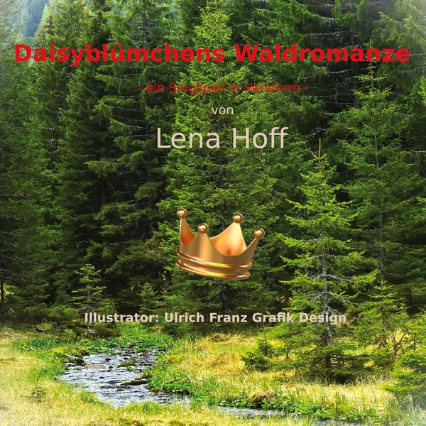 Daisyblümchens Waldromanze - Lena Hoff (Buch)