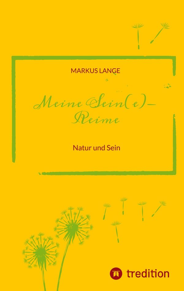 Meine SEIN(e)-Reime - Markus Lange (Buch)