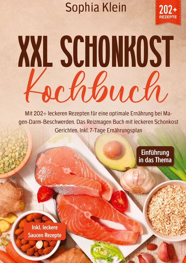 XXL Schonkost Kochbuch - Sophia Klein (Buch)