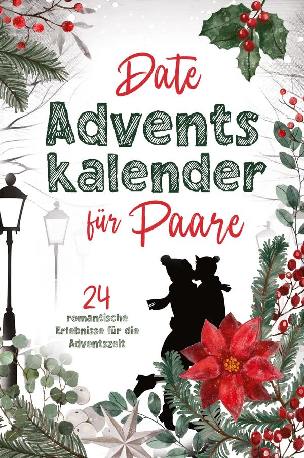 Date Adventskalender für Paare - Sophia Lederer (Buch)