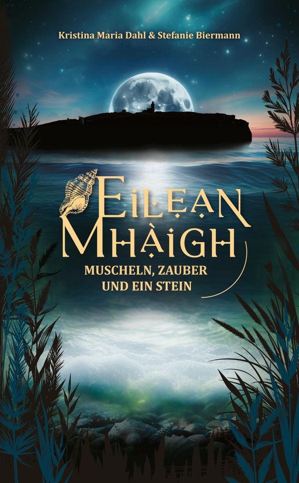 Eilean Mhàigh - Kristina Maria Dahl (Buch)