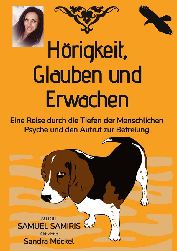 Hörigkeit, Glauben und Erwachen - Samuel Samiris (Buch)
