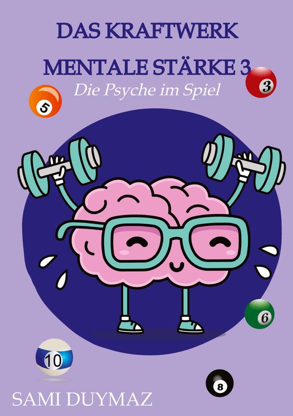 Das Kraftwerk mentale Stärke 3 - Sami Duymaz (Buch)