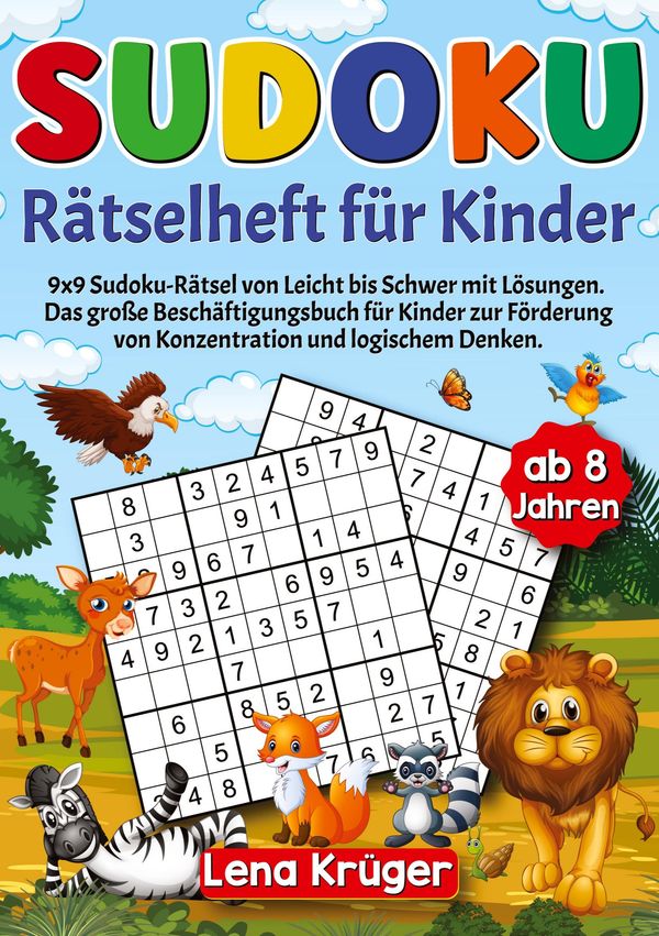 Sudoku Rätselheft für Kinder ab 8 Jahren - Lena Krüger (Buch)