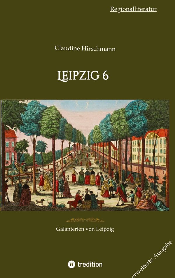 Leipzig 6 - Claudine Hirschmann (Buch)