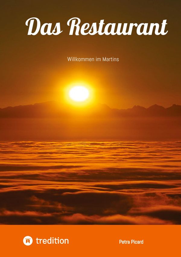 Das Restaurant - Petra Picard (Buch)