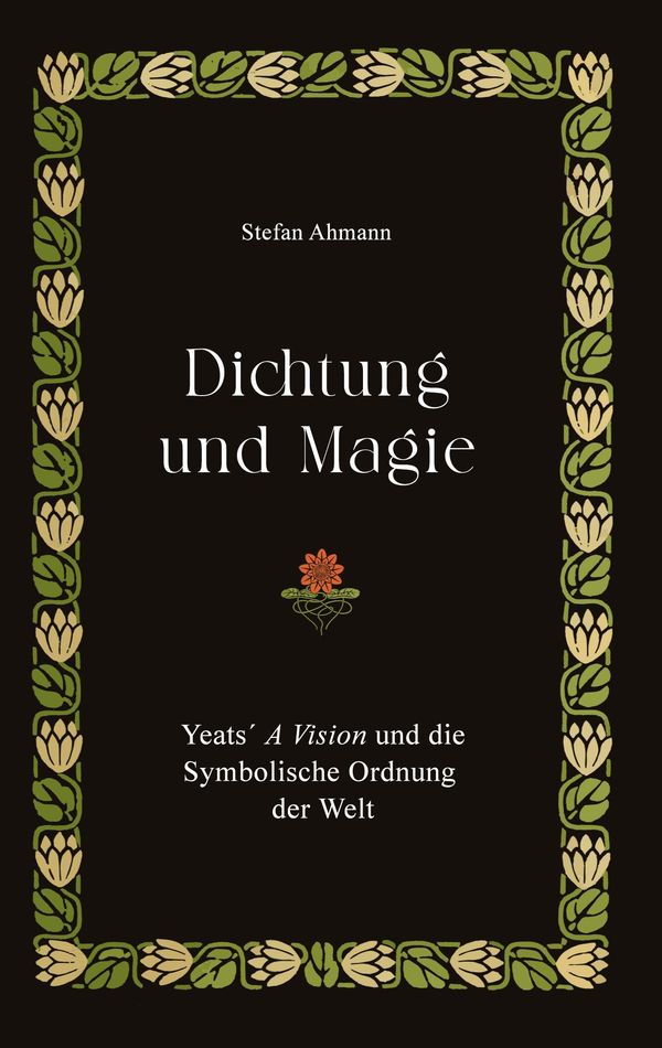 Dichtung und Magie - Stefan Ahmann (Buch)
