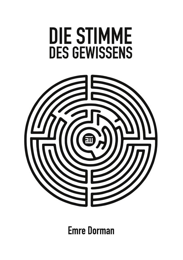 Die Stimme des Gewissens - Emre Dorman (Buch)