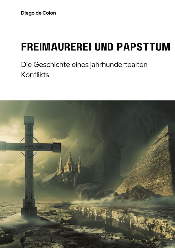 Freimaurerei und Papsttum - Diego de Colon (Buch)