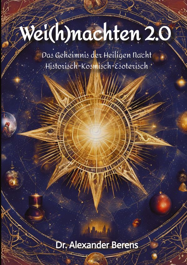 Wei(h)nachten 2.0 - Alexander Berens (Buch)