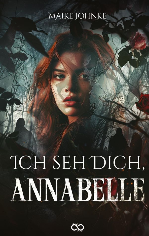 Ich seh Dich, Annabelle - Maike Johnke (Buch)