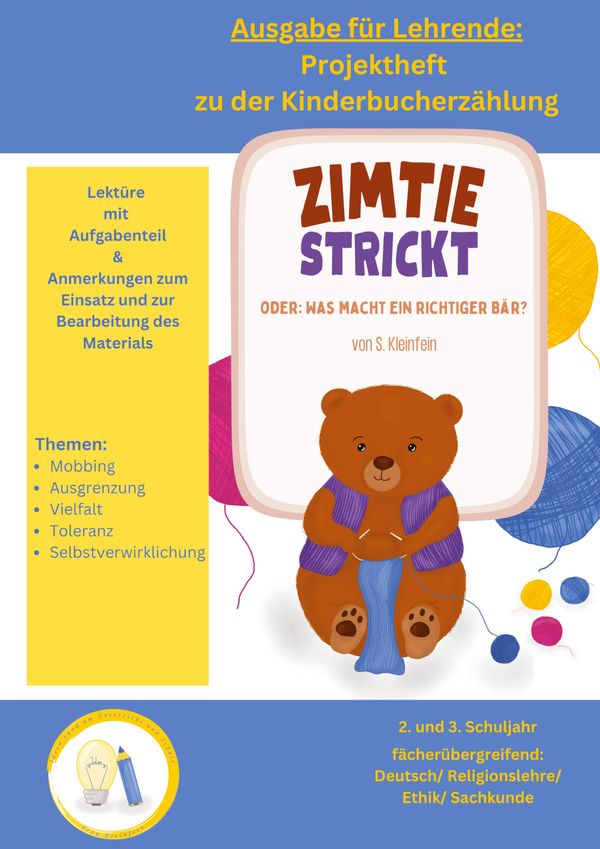 Ausgabe für Lehrende: Projektheft zur Lektüre "Zimtie strickt - Ode...