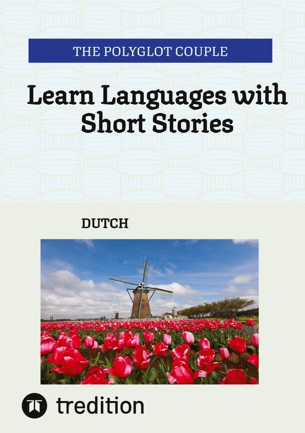 Learn Languages with Short Stories - The Polyglot Couple (Buch)