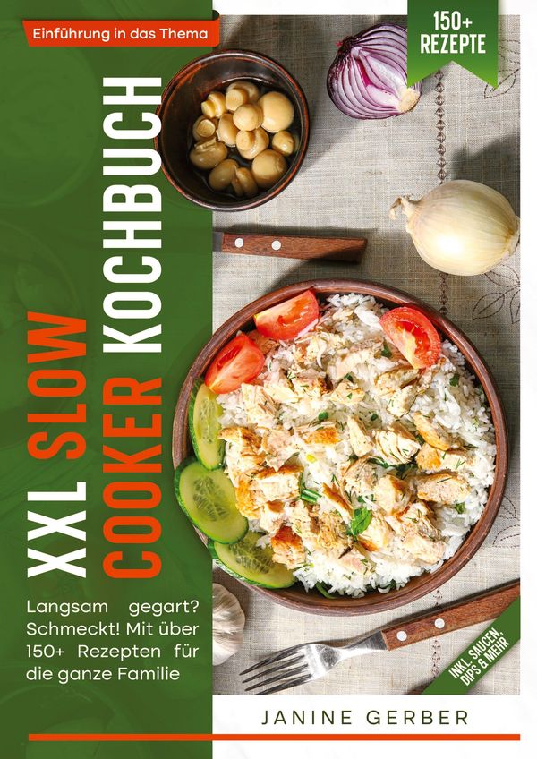 XXL Slow Cooker Kochbuch - Janine Gerber (Buch)