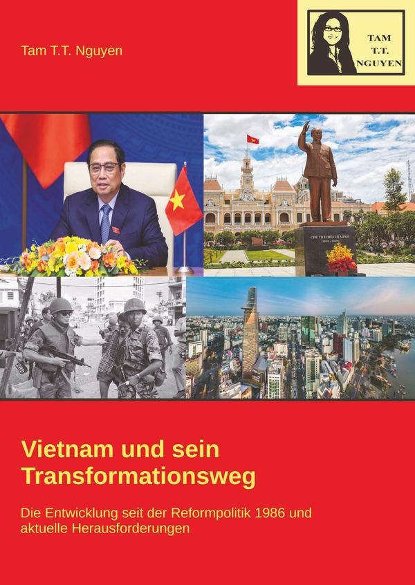 Vietnam und sein Transformationsweg - Tam T. T. Nguyen (Buch)