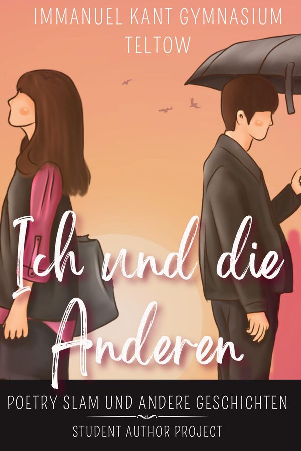 Ich und die Anderen - Immanuel Kant Gymnasium Teltow (Buch)