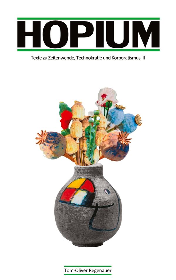 Hopium - Tom-Oliver Regenauer (Buch)