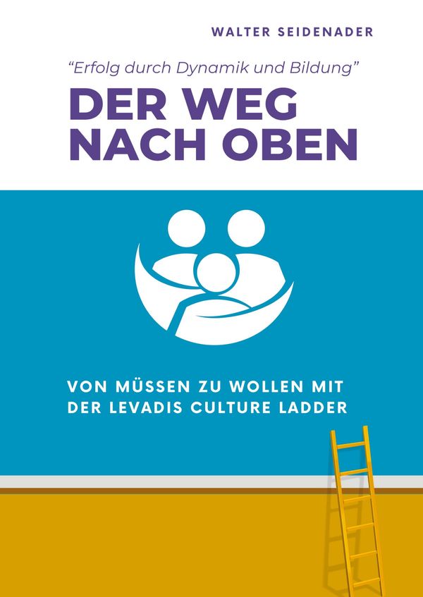 Der Weg Nach Oben - Walter Seidenader (Buch)