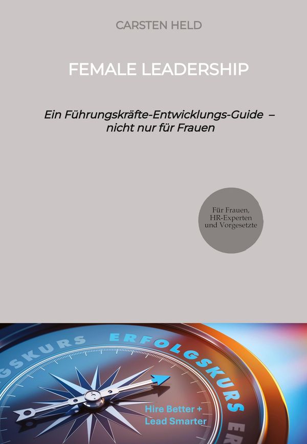 Female Leadership - Carsten Held (Buch)