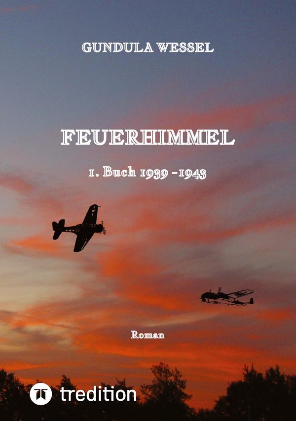 Feuerhimmel - Gundula Wessel (Buch)