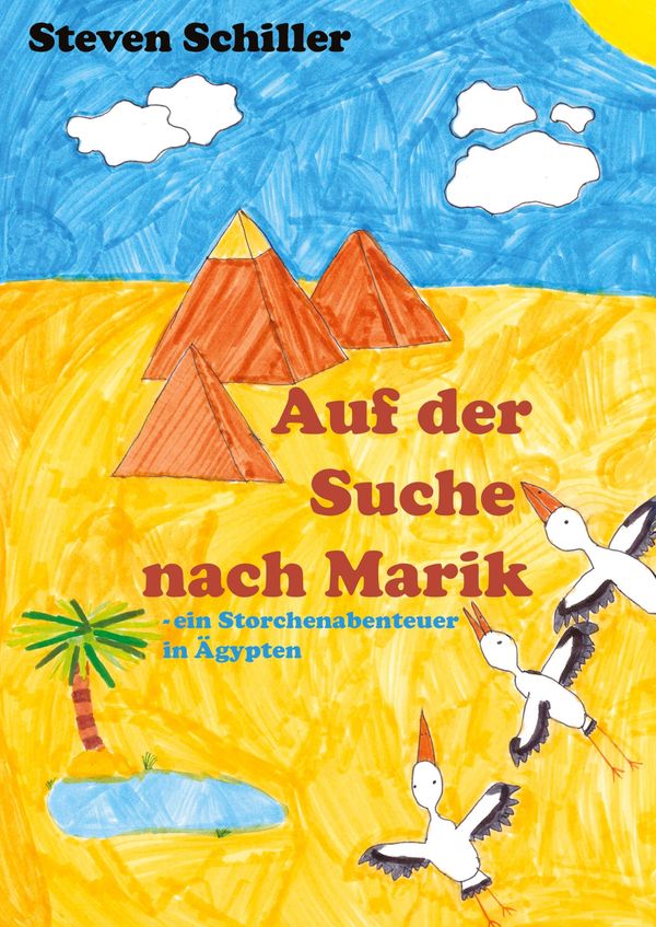 Auf der Suche nach Marik - Steven Schiller (Buch)