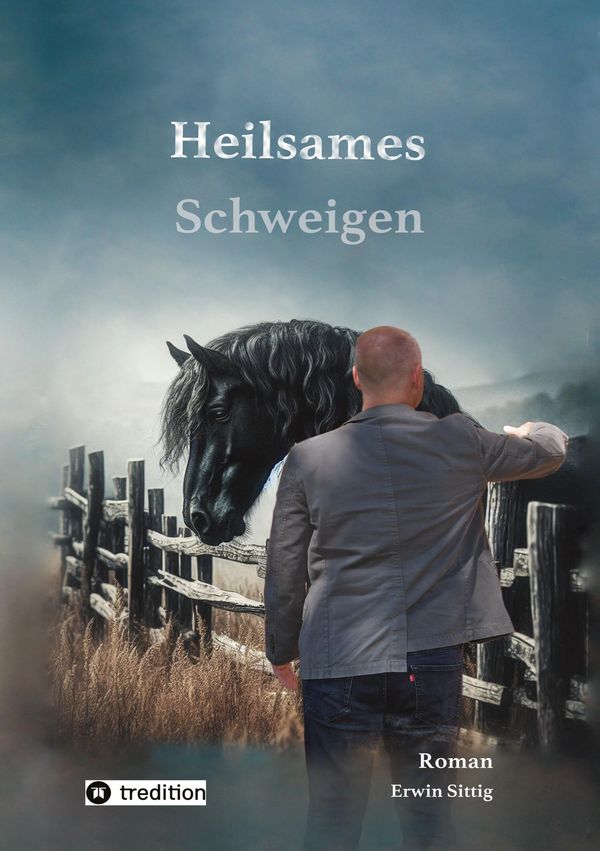 Heilsames Schweigen - Erwin Sittig (Buch)