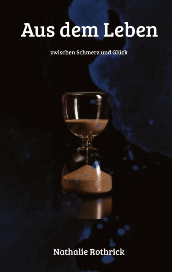 Aus dem Leben - Nathalie Rothrick (Buch)