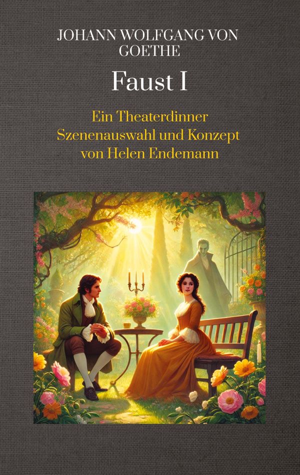 Johann Wolfgang von Goethe Faust I - Helen Endemann (Buch)