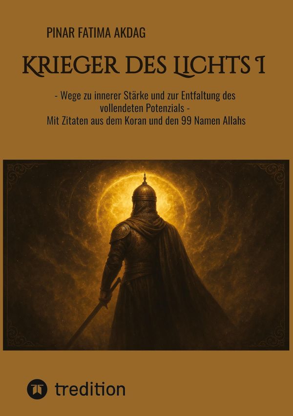 Krieger des Lichts I - Pinar Fatima Akdag (Buch)