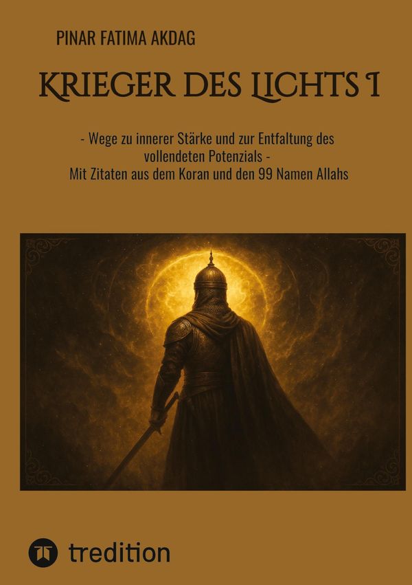 Krieger des Lichts I - Pinar Fatima Akdag (Buch)