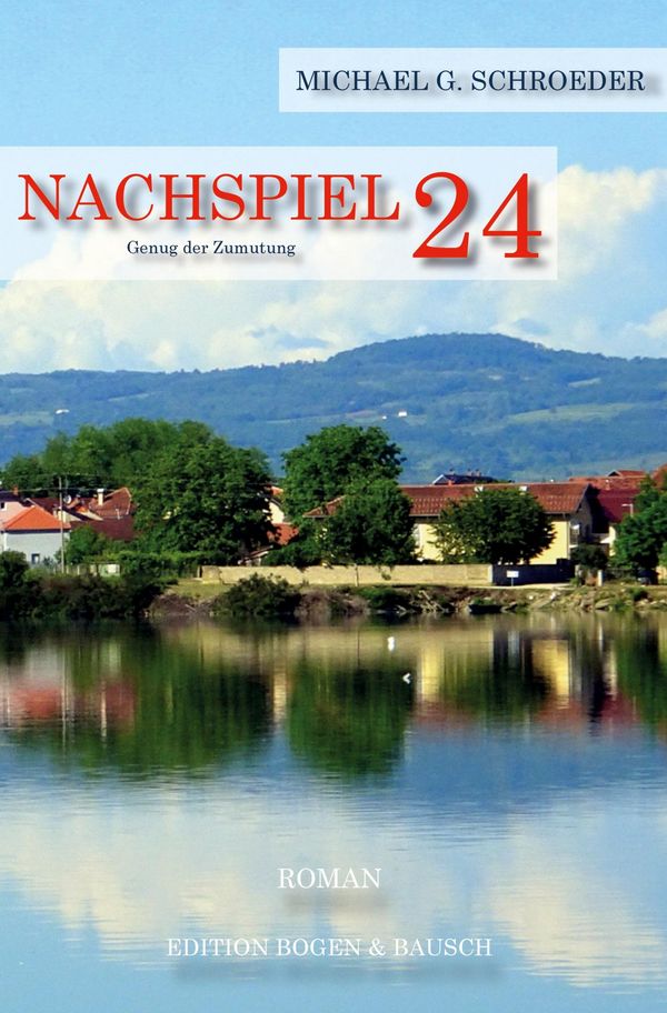 Nachspiel 24 - Michael G. Schroeder (Buch)